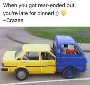 Van Meme – When you get rear-ended but are late…